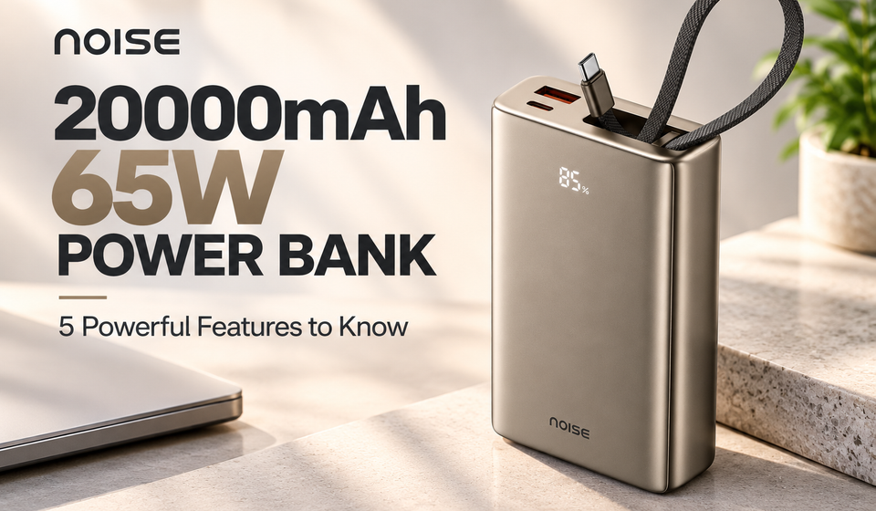 Noise 20000mAh 65W Power Bank
