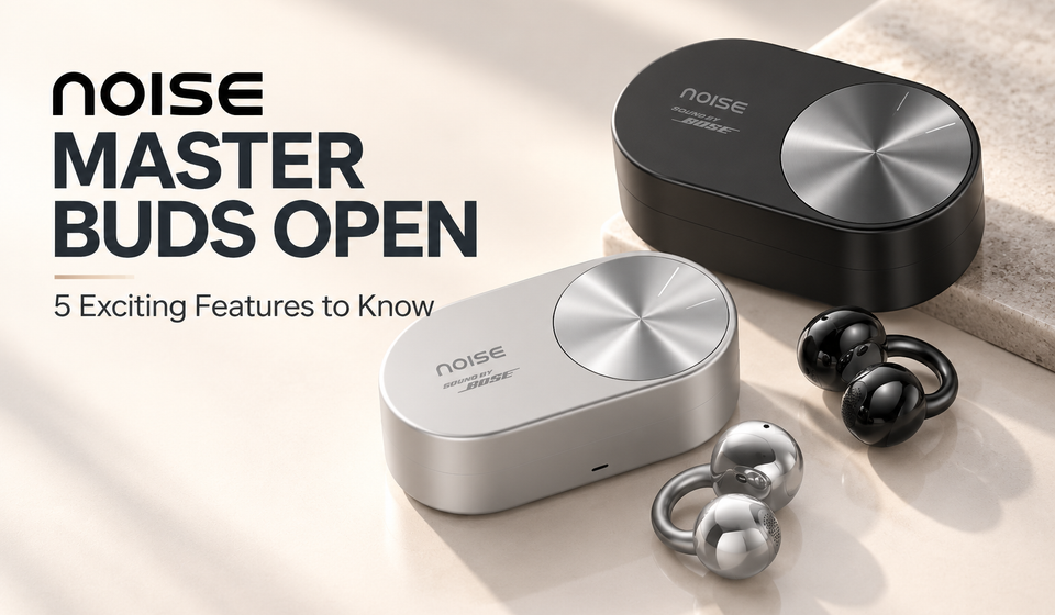 Noise Master Buds Open